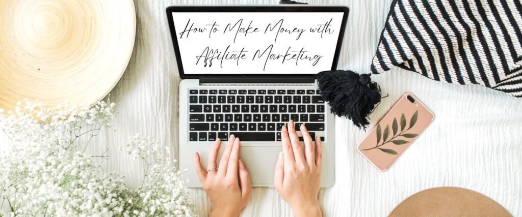 How to Make Money with Affiliate Marketing Header