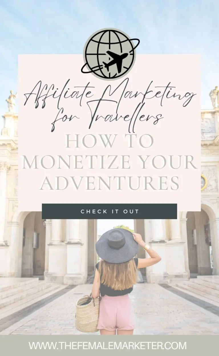 How to monetize your travels with affiliate marketing pin