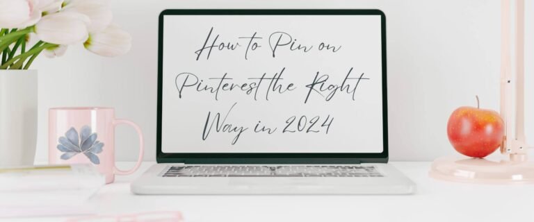 How to Pin on Pinterest the Right Way in 2024 Header