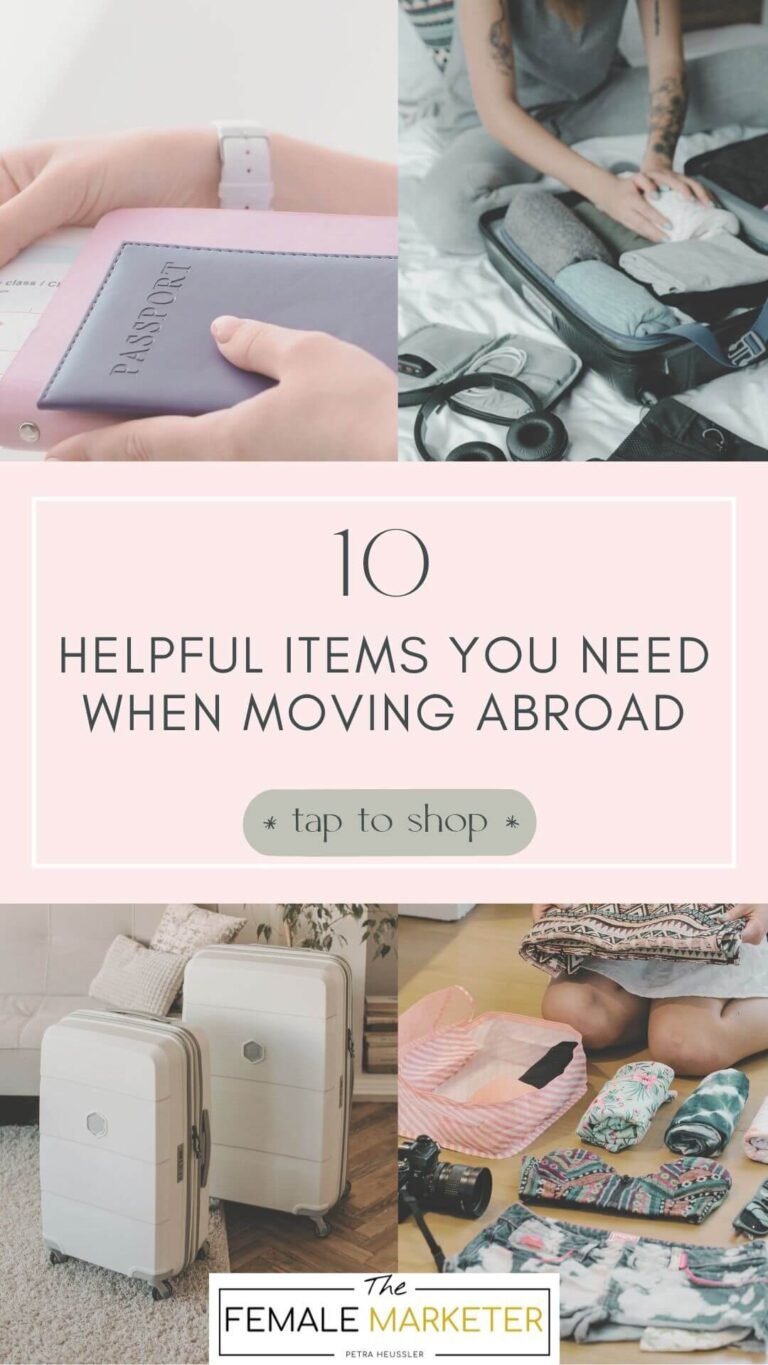 10 Helpful Items you Need when Moving Abroad as a Woman Pin