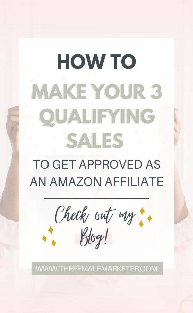 Making Your Three Qualifying Amazon Affiliate Sales Pin